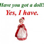Урок 5. У тебя есть кукла?